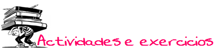 Actividades e exercicios