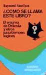 Como se llama este libro? ...