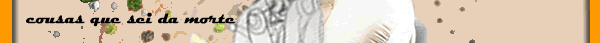 cousas que sei da morte
