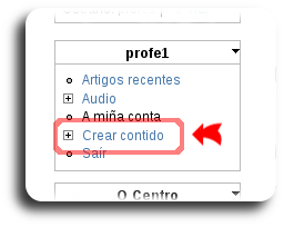Opción de menú: Crear contido Opción de menú: Crear contido