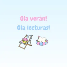 Ola verán, ola lecturas!