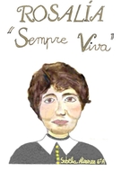 Rosalía sempre viva