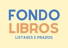 Fondo Libros. Listaxes e prazos.