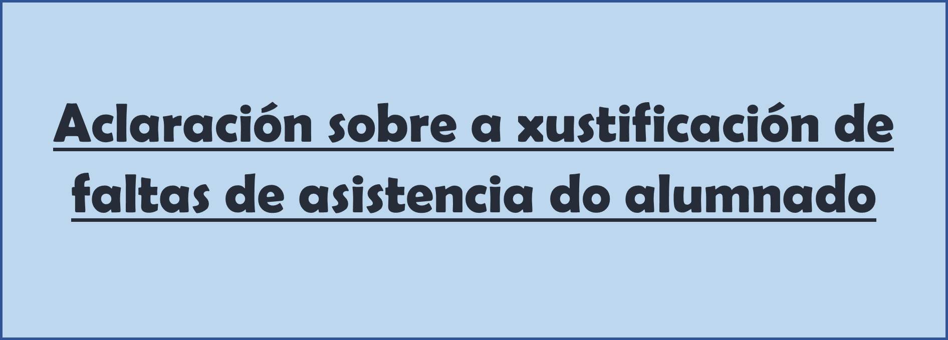 Aclaración xustificación de faltas