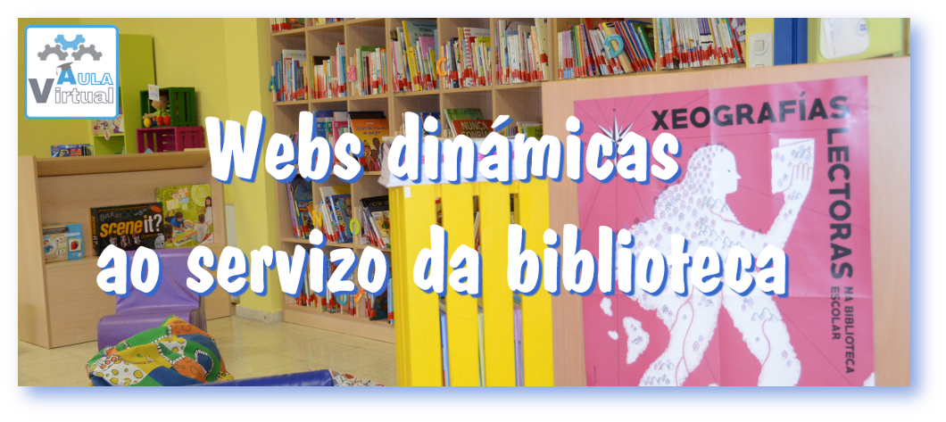 Web dinámicas ao servizo da biblioteca