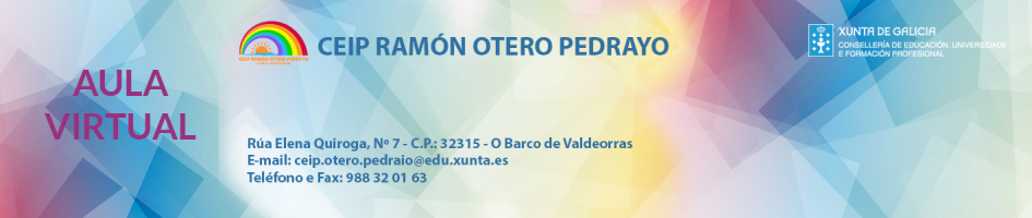 Aula virtual do CEIP Ramón Otero Pedrayo