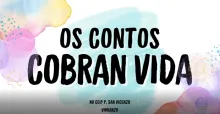 Os Contos Cobran Vida