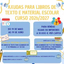 Do 19 de maio ao 19 de xuño, podedes solicitar as axudas de libros e material escolar para o vindeiro curso.