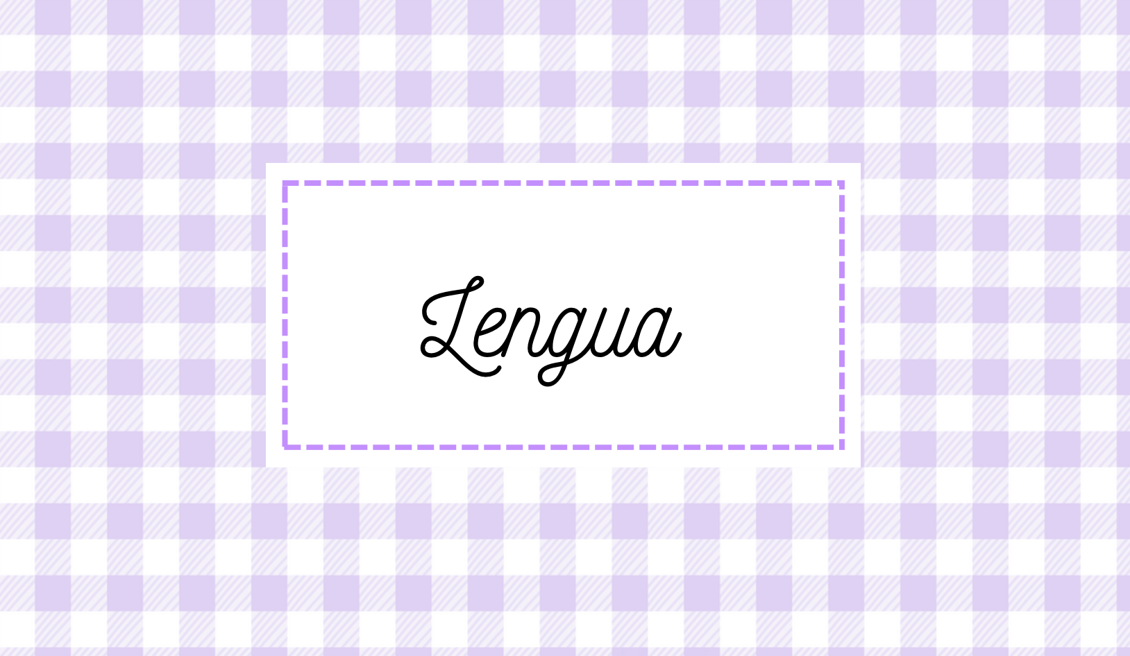 LENGUA
