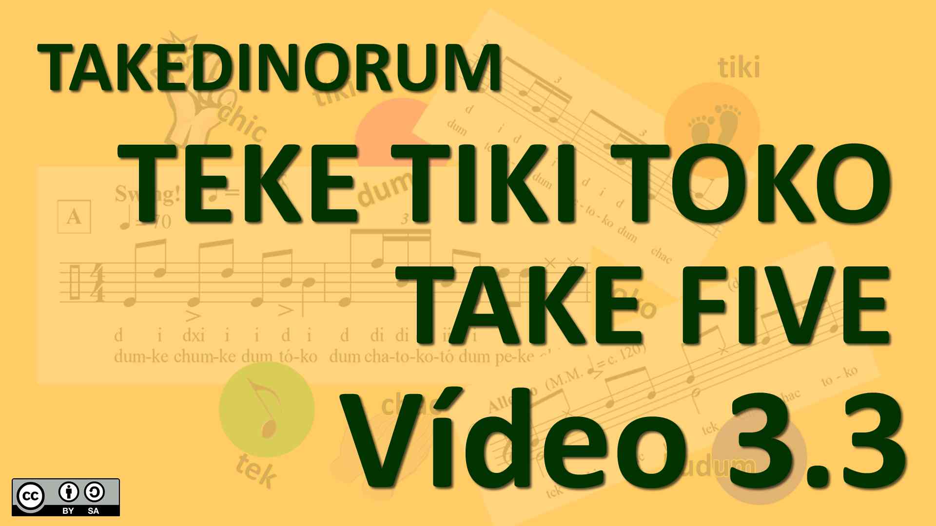Vídeo 3.3 - teke tiki toko take five