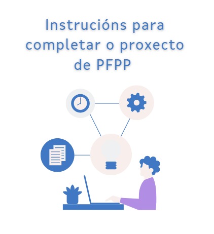 Instruccións para completar o proxecto de PFPP