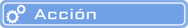 ACCIÓN