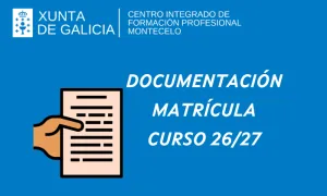 Documentación para formalización da matrícula