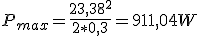 Potencia máxima es igual a veintitrés coma treinta y ocho  al cuadrado partido de dos por cero coma tres es igual a novecientos once coma cero cuatro vatios.