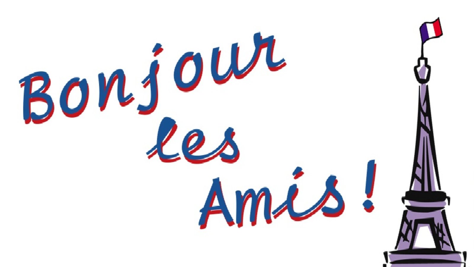 Bonjour les amis