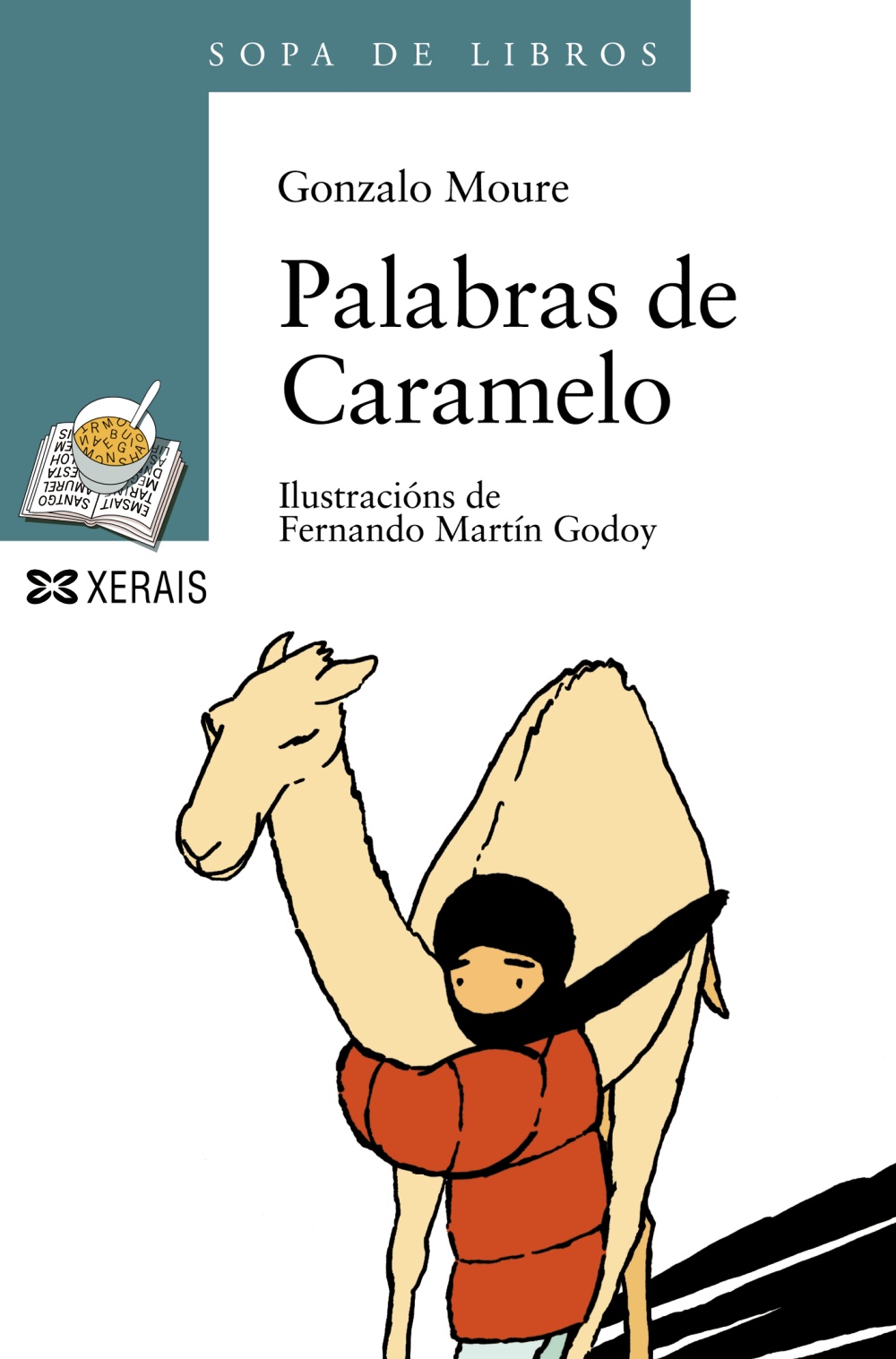 Palabras de Caramelo, de Gonzalo Moure. Editorial Xerais