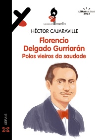 Libro sobre Florencio Delgado Gurriarán