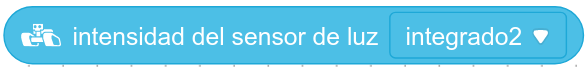 A imaxe amosa o bloque de programación: Intensidade do sensor de luz integrado 2