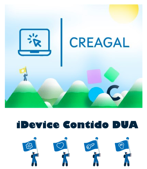 Portada do PDF iDevice Contido DUA, co banner de cREAgal e os personaxes da cuadrilla cREAgal (4 figuras humana de cor azul con bandeira tamén azuis que conteñen unha engrenaxe, un corazón, unha lámpada e unha chave) . Descarga o PDF iDevice Contido DUA