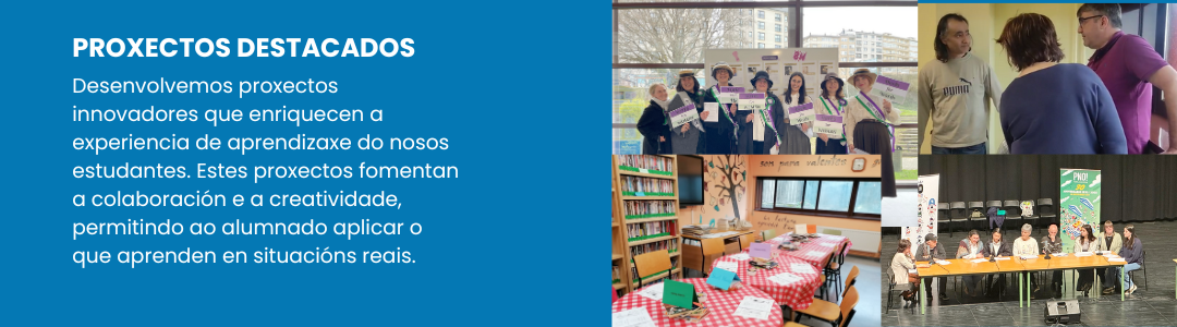 Proxectos destacados