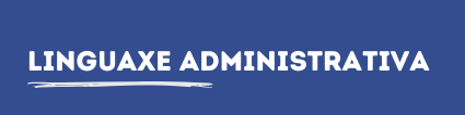 linguaxe administrativa