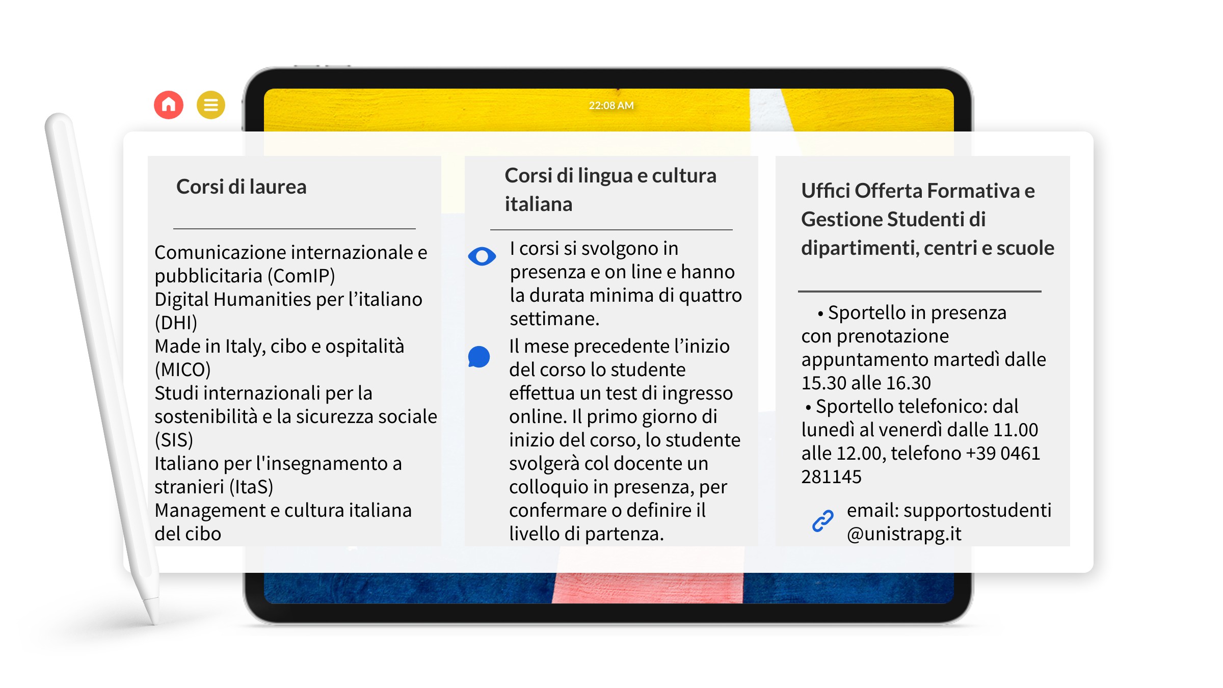 Sito Web dell'Università contenente 3 sezioni: i corsi di laurea, i corsi di lingua e cultura e i recapiti per un incontro.