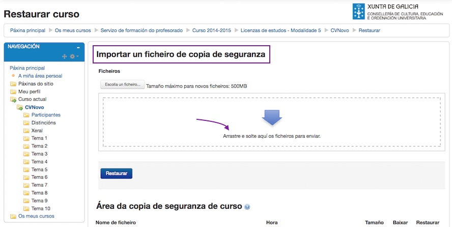 Xanela para a restauración dunha copia de seguranza.