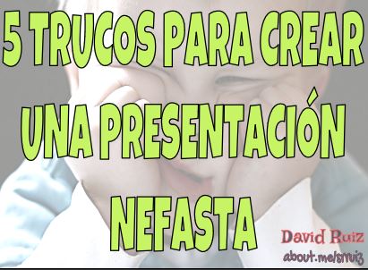 Malas presentacións