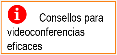 Consellos para videoconferencias eficaces