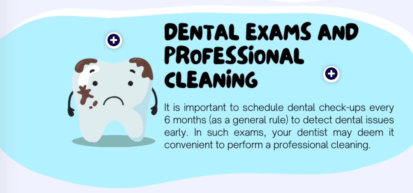Dental exams and professional cleaning