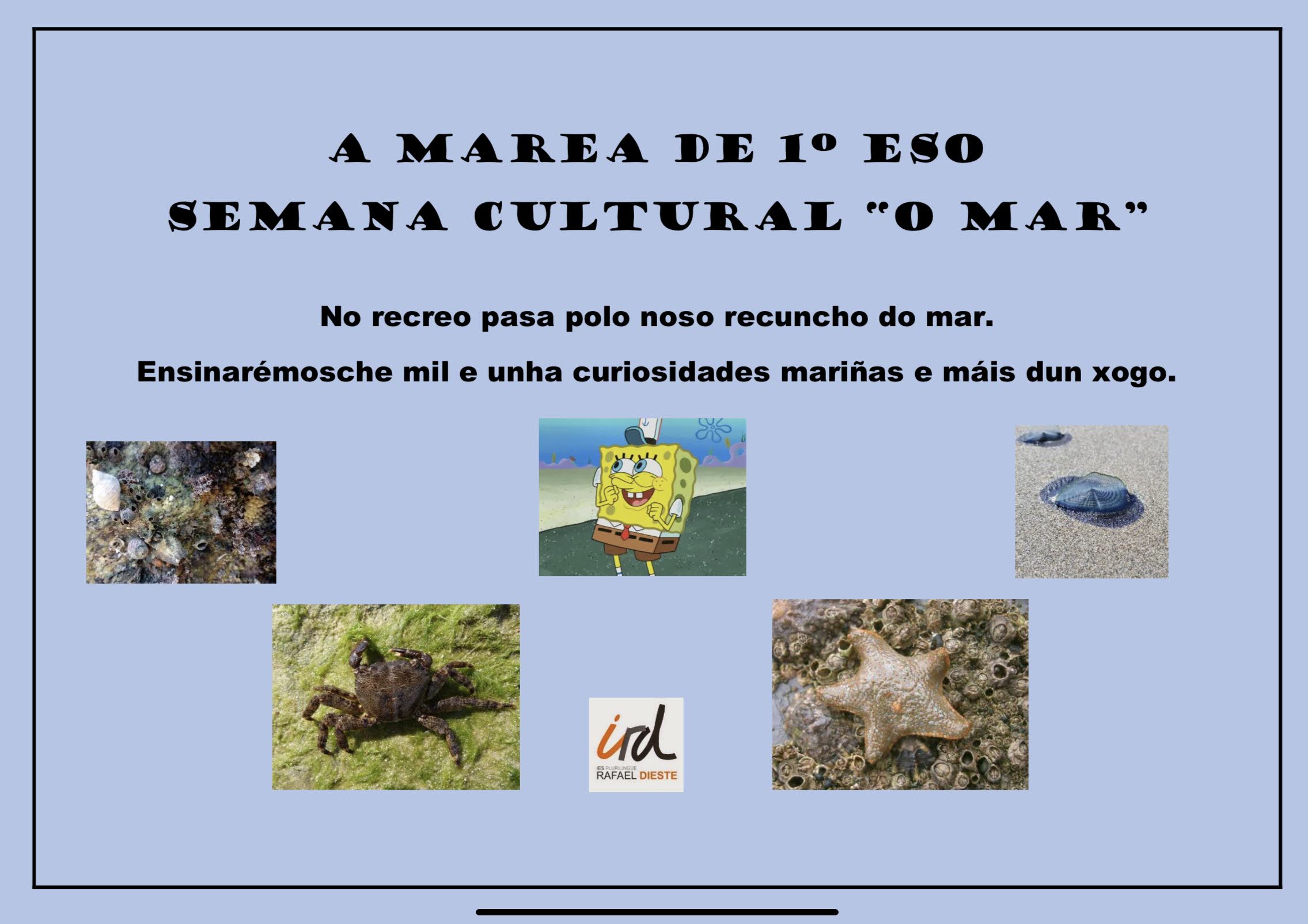  Foto cartel. Semana Cultural o Mar. A Marea de 1º ESO 