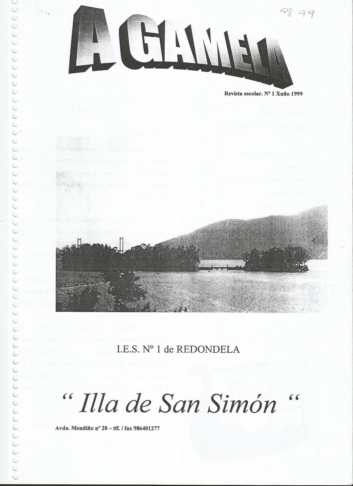 A fiestra do Illa nº 0 (1998-1999)