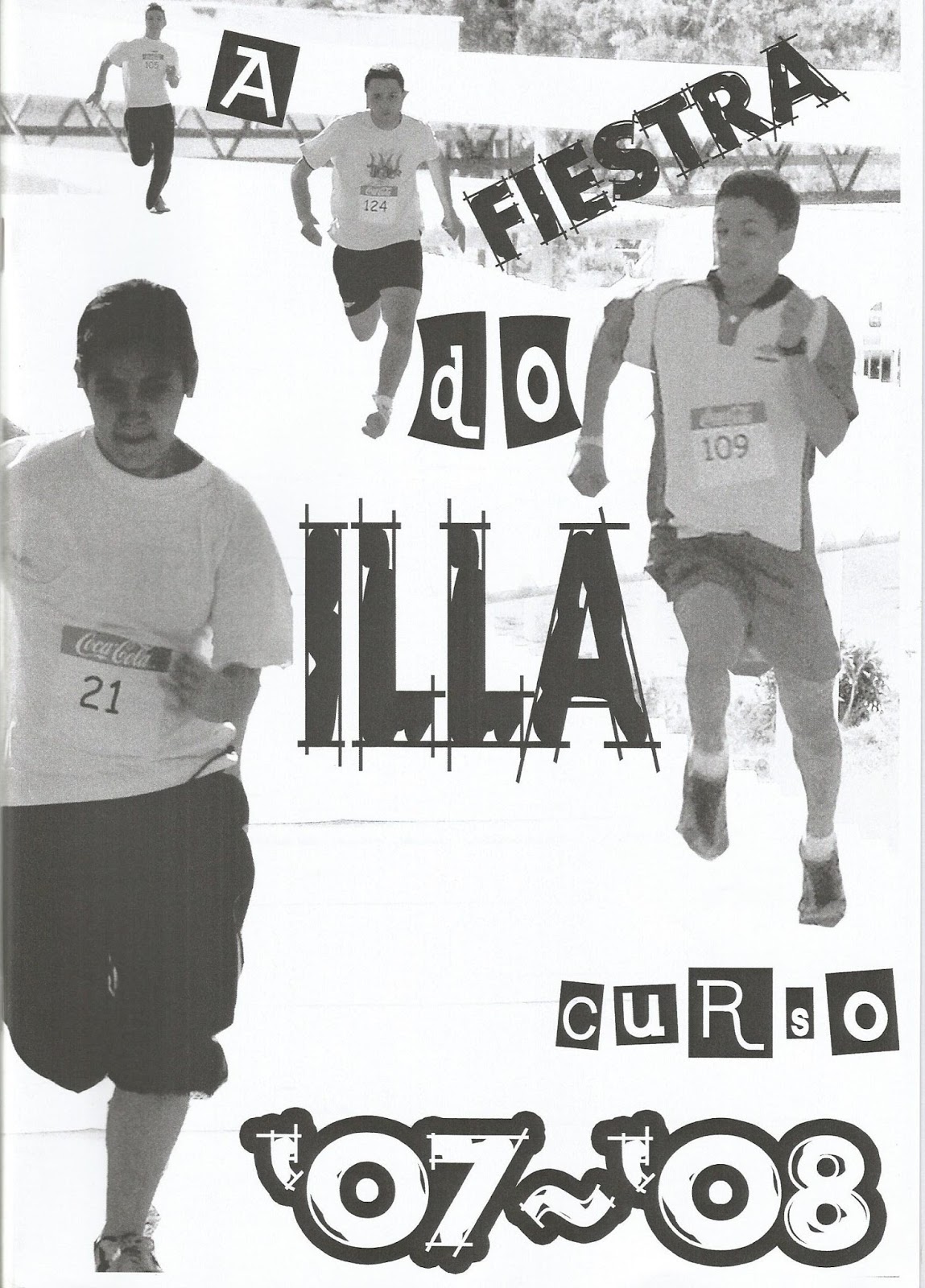A fiestra do Illa nº 9 (2007-2008)